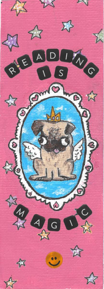 cartoon image of a pug dog with googly eyes, angel wings and a tiny crown on a pink background with text saying reading is magic